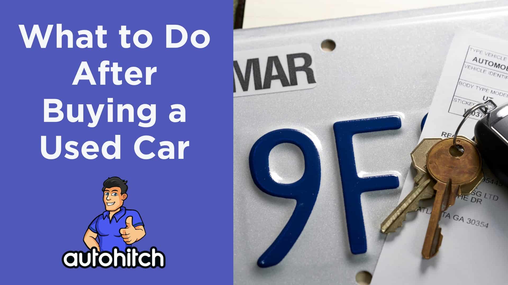 What to Do After Buying a Used Car