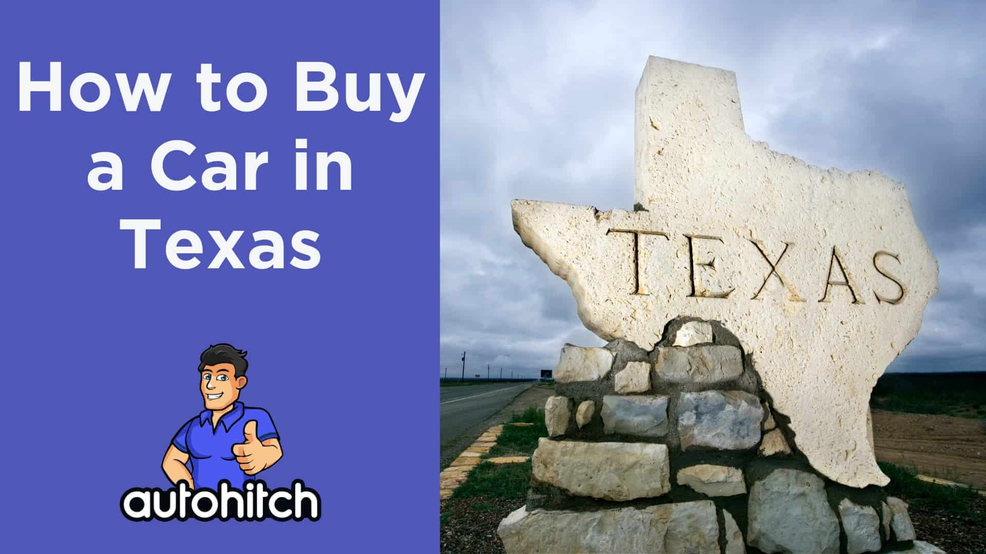 How to Buy a Car in Texas